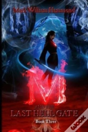 Capa do artigo M And The Last Hell Gate: Book Three