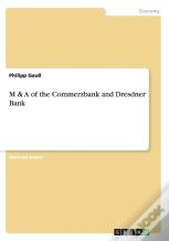 M & A Of The Commerzbank And Dresdner Bank