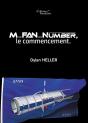 M Fan Number, Le Commencement - Preview