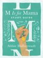 M Is For Mama Study Guide - Preview