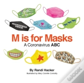 M Is For Masks: A Coronavirus Abc