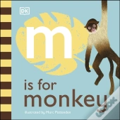 M Is For Monkey