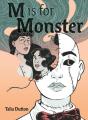 M Is For Monster - Preview