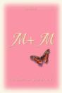 M + M - Preview