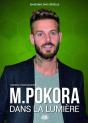 M. Pokora - Dans La Lumiere - Preview