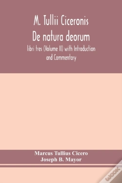 Capa do artigo M. Tullii Ciceronis De Natura Deorum, Libri Tres (Volume Ii) With Introduction And Commentary