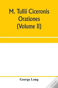 Capa do artigo M. Tullii Ciceronis Orationes (Volume Ii)