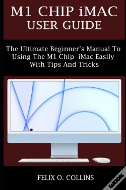 Capa do artigo M1 Chip Imac User Guide