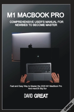 Capa do artigo M1 Macbook Pro  Comprehensive User'S Manual For Newbies To Become Master