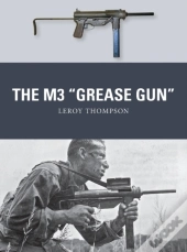 M3 &Quote;Grease Gun&Quote;