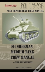 Capa do artigo M4 Sherman Medium Tank Crew Manual