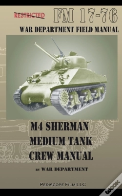 Capa do artigo M4 Sherman Medium Tank Crew Manual