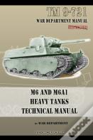 M6 And M6a1 Heavy Tanks Technical Manual