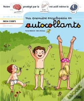 Ma 1ere Encyclopedie En Autocollants : Mon Corps