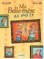 Ma Belle-Mère Et Moi T.1 - Preview