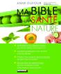 Ma Bible De La Santé Nature - Preview