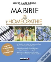 Ma Bible De L'Homeopathie