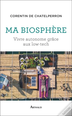 Capa do artigo Ma Biosphère : Vivre Autonome Grace Aux Low-Tech