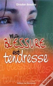 Capa do artigo Ma Blessure Est Tendresse