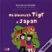 Ma Bloavezh Tigr E Japan
