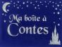 Ma Boite A Contes - Preview