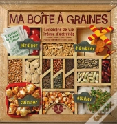 Ma Boîte À Graine ; Concentré De Vie, Trésor D'Activités