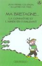 Ma Bretagne ; La Connaître Et L'Aimer En S'Amusant - Preview