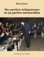 Ma Carriere Echiqueenne En 52 Parties Me - Preview