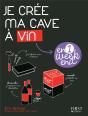 Ma Cave A Vins En Un Week-End - Preview