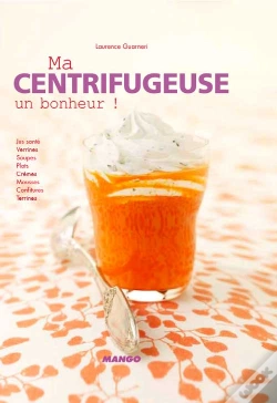 Capa do artigo Ma Centrifugeuse, Un Bonheur
