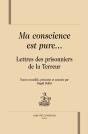 Ma Conscience Est Pure... Lettres Des Prisonniers De La Terreur - Preview