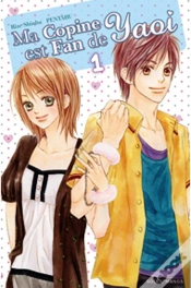 Capa do artigo Ma Copine Est Fan De Yaoi T.1