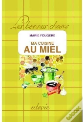 Ma Cuisine Au Miel