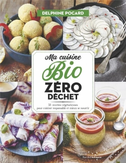 Capa do artigo Ma Cuisine Bio Zéro Déchet