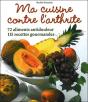 Ma Cuisine Contre L'Arthrite - Preview