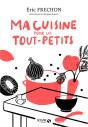 Ma Cuisine Pour Les Tout-Petits - Preview