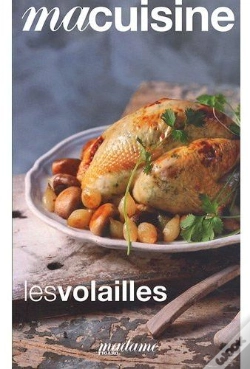 Capa do artigo Ma Cuisine T.5; Les Volailles