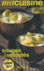 Ma Cuisine T.9; Soupes & Veloutés - Preview