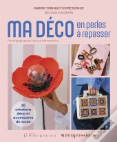 Ma Déco En Perles À Repasser : 30 Créations Déco Et Accessoires De Mode