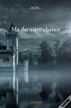 Capa do artigo Ma Dernière Chance