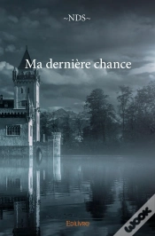Capa do artigo Ma Dernière Chance