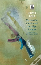 Capa do artigo Ma Dernière Création Est Un Piège À Taupes