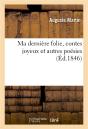 Ma Derniere Folie, Contes Joyeux Et Autres Poesies - Preview
