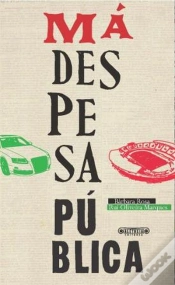Capa do artigo Má Despesa Pública