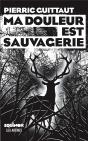 Ma Douleur Est Sauvagerie - Preview