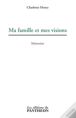Capa do artigo Ma Famille Et Mes Visions