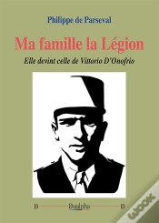 Capa do artigo Ma Famille La Légion : Elle Devint Celle De Vittorio D