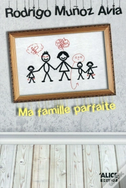Capa do artigo Ma Famille Parfaite