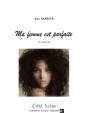 Ma Femme Est Parfaite - Preview