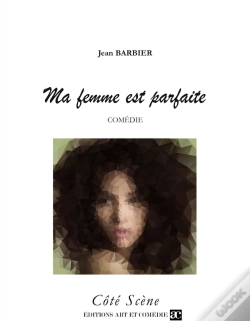 Capa do artigo Ma Femme Est Parfaite